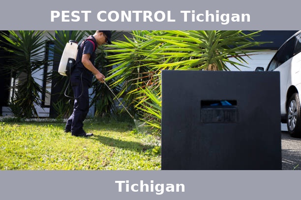 PEST CONTROL Tichigan